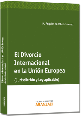DIVORCIO INTERNACIONAL EN LA UNION EUROPEA-COE, EL (PAPEL)