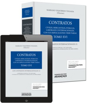 TOMO XVI. LOS CONTRATOS INTERNACIONALES I (PAPEL + E-BOOK)