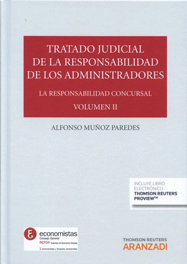 TRATADO JUDICIAL RESPONSABILIDAD ADMINISTRADORES VOL. II