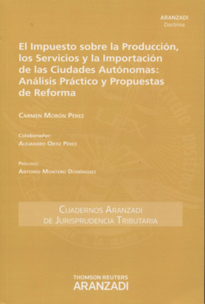 IMPUESTO PRODUCCION SERVICIOS Y LA IMPORTACION CIUDADES AUTONOMAS