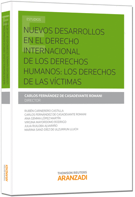 NUEVOS DESARROLLOS EN EL DERECHO INTERNACIONAL DE LOS DERECHOS HUMANOS