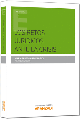 RETOS JURIDICOS ANTE LA CRISIS, LOS