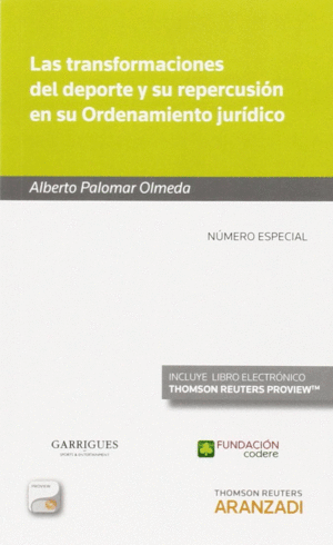 LAS TRANSFORMACIONES DEL DEPORTE Y SU REPERCUSION EN SU ORDENAMIE