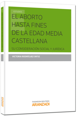 EL ABORTO HASTA FINES DE LA EDAD MEDIA CASTELLANA