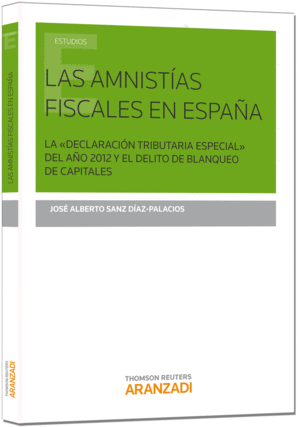 LAS AMNISTIAS FISCALES EN ESPA�A