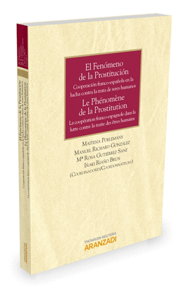 FENOMENO DE LA PROSTITUCION COOPERACION FRANCO ESPA�OLA,EL