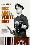 DIEZ A�OS Y VEINTE D�AS