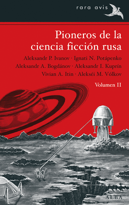PIONEROS DE LA CIENCIA FICCI�N RUSA VOL. II