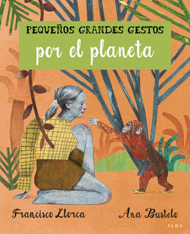 PEQUE�OS GRANDES GESTOS POR EL PLANETA