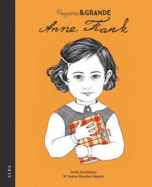 PEQUE�A & GRANDE ANNE FRANK