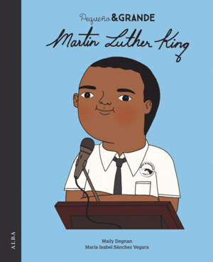 PEQUE�O & GRANDE MARTIN LUTHER KING