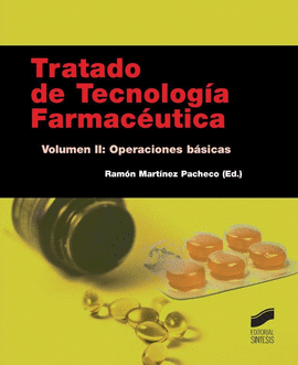 TRATADO DE TECNOLOGIA FARMACEUTICA VOL II OPERACIONES BASICAS