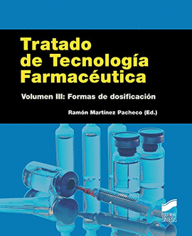TRATADO DE TECNOLOGIA FARMACEUTICO VOLUMEN III FORMAS DE DOSIFICA
