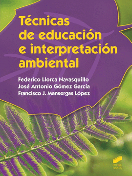 TCNICAS DE EDUCACIN E INTERPRETACIN AMBIENTAL