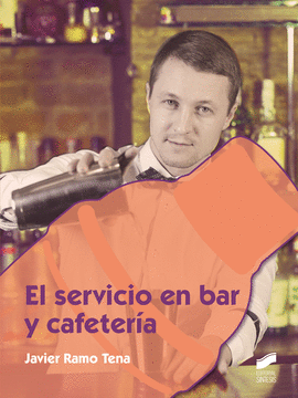EL SERVICIO EN BAR Y CAFETERA