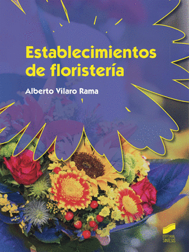 ESTABLECIMIENTOS DE FLORISTER�A