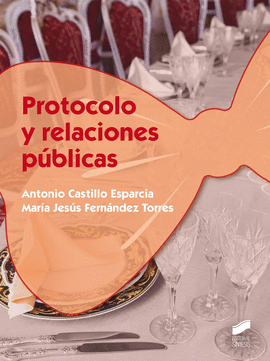 PROTOCOLO Y RELACIONES P�BLICAS