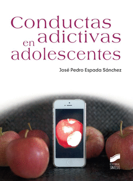 CONDUCTAS ADICTIVAS EN ADOLESCENTES