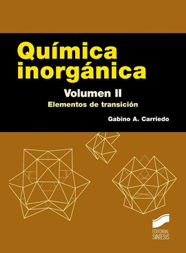 QUIMICA INORGANICA VOL II: ELEMENTOS DE TRANSICCION