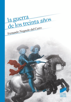 LA GUERRA DE LOS TREINTA A�OS