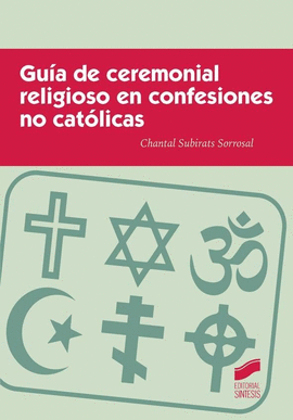 GUIA DE CEREMONIAL RELIGIOSO EN CONFESIONES NO CATOLICAS