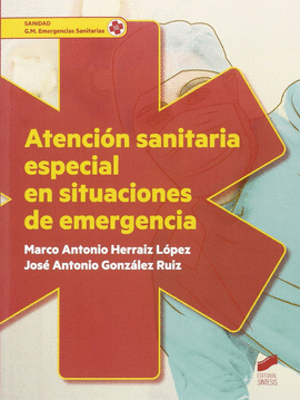 ATENCION SANITARIA ESPECIAL EN SITUACIONES DE EMERGENCIA