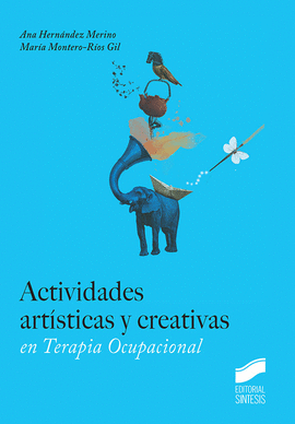 ACTIVIDADES ARTISTICAS Y CREATIVAS