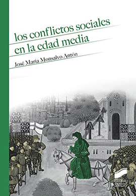 LOS CONFLICTOS SOCIALES EN LA EDAD MEDIA