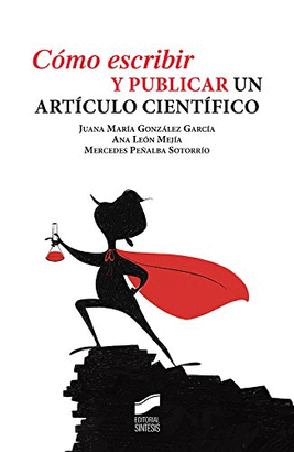C�MO ESCRIBIR Y PUBLICAR UN ART�CULO CIENT�FICO