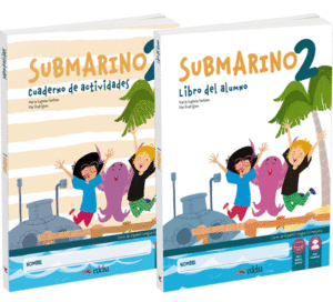 PACK SUBMARINO 2. LIBRO DEL ALUMNO + CUADERNO DE EJERCICIOS