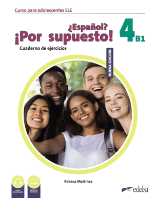 NUEVO �ESPA�OL? �POR SUPUESTO! 4 (B1). CUADERNO DE EJERCICIOS