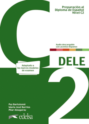 PREPARACI�N AL DELE C2. LIBRO DEL ALUMNO. NUEVA EDICI�N