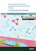 PROCESADORES DE TEXTOS Y PRESENTACIONES DE INFORMACION BASICOS (UF0510)