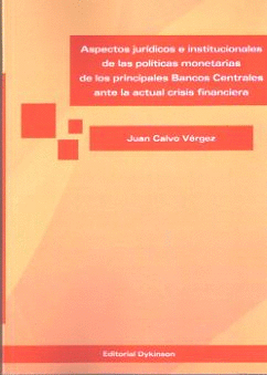 ASPECTOS JURIDICOS E INSTITUCIONALES POLITICAS MONETARIAS PRINCIP