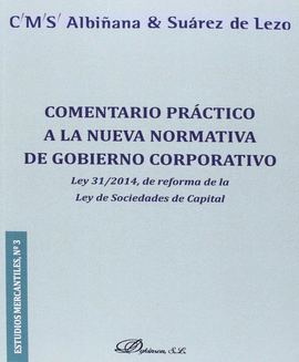COMENTARIO PR�CTICO NUEVA NORMATIVA GOBIERNO CORPORATIVO