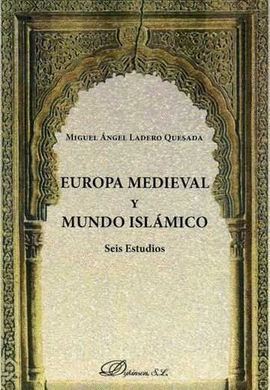 EUROPA MEDIEVAL Y MUNDO ISLMICO
