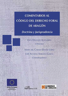 COMENTARIOS AL CODIGO DEL DERECHO FORAL DE ARAGON
