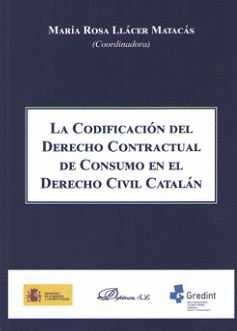 CODIFICACION DERECHO CONTRACTUAL CONSUMO