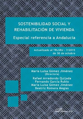 SOSTENIBILIDAD SOCIAL Y REHABILITACION DE VIVIENDA. ESPECIAL REFE