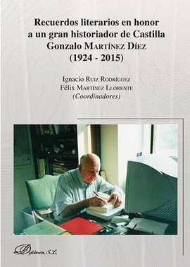 RECUERDOS LITERARIOS EN HONOR A UN GRAN HISTORIADOR DE CASTILLA G