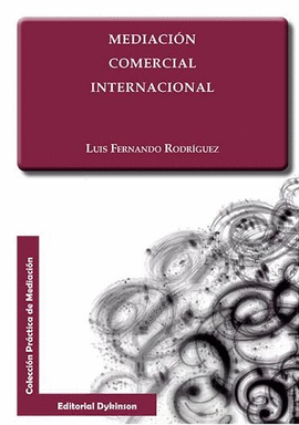 MEDIACION COMERCIAL INTERNACIONAL