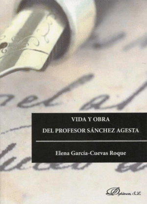 VIDA Y OBRA DEL PROFESOR SNCHEZ AGESTA