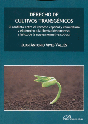 DERECHO DE CULTIVOS TRANSGNICOS
