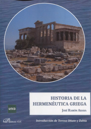HISTORIA DE LA HERMEN�UTICA GRIEGA