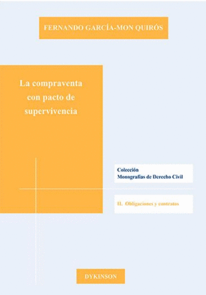 LA COMPRAVENTA CON PACTO DE SUPERVIVENCIA