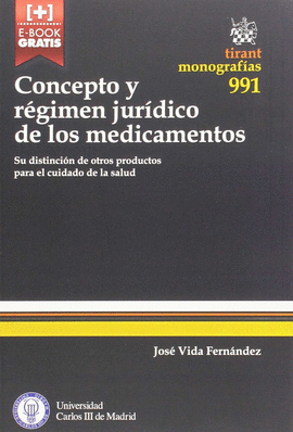 CONCEPTO Y REGIMEN JURIDICO DE LOS MEDICAMENTOS