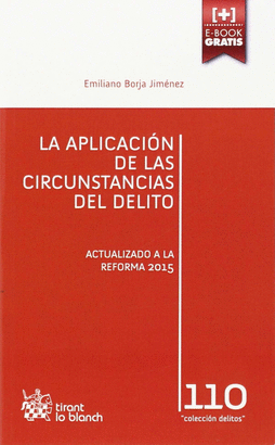 LA APLICACION DE LAS CIRCUNSTANCIAS DEL DELITO
