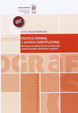 POL�TICA CRIMINAL Y JUSTICIA CONSTITUCIONAL