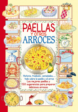 PAELLAS Y OTROS ARROCES-SABOR NUESTRA TIERRA