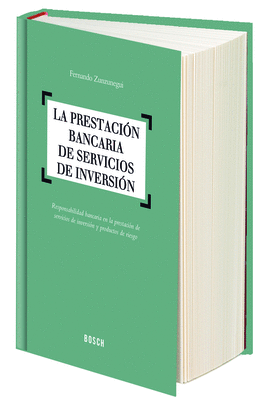 LA PRESTACION BANCARIA DE SERVICIOS DE INVERSION